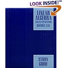 Click here to buy Linear Algebra: Application Study Guide by  David C. Lay.