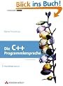Die C++-Programmiersprache. Deutsche �bersetzung der Special Edition