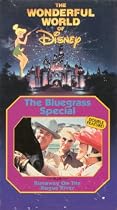 The Wonderful World of Disney - Bluegrass Special/ Runaway on the Rogue River