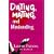 Dating, Mating, and Manhandling: The Ornithological Guide to Men
