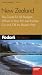 Book Fodor's New Zealand, 7th Edition: The Guide for All Budgets, Where to Stay, Eat, and Explore On and Off the Beaten Path (Fodor's Gold Guides)