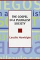 The Gospel in a Pluralist Society