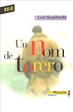 Un nom de torero par Luis Sepulveda Un nom de torero par Sepulveda