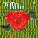 Hits Of Robert Goulet (Karaoke)