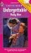Book Unforgettable (Harlequin Intrigue, No 348)