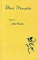 Black Marigolds (Contemporary Poetry)