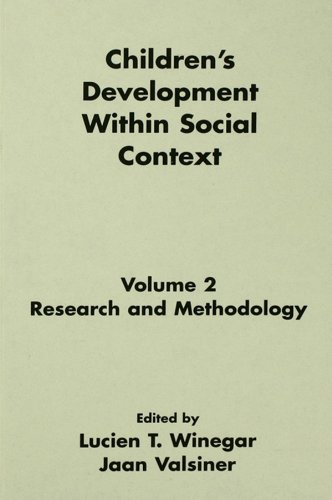 Children's Development Within Social Context: Volume I: Metatheory and Theory:volume Ii: Research and Methodology: 002