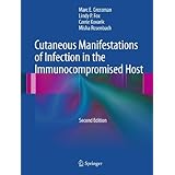 cutaneous manifestations of infection in the immunocompromised host