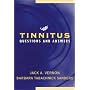 Tinnitus: Questions and Answers