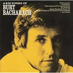 A&M �o�[�g�E�o�J���b�N�E�\���O�u�b�N -A&M Songs Of Burt Bacharach-