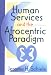 Human Services and the Afrocentric Paradigm