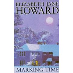 Marking Time (Cazalet Chronicle)