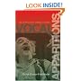 Vocal Apparitions: The Attraction of Cinema to Opera (Princeton Studies in Opera)