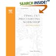 Final Cut Pro 3 Editing Workshop (2nd Edition)