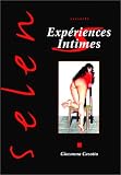 Selen, tome 5 : Exp�riences intimes