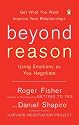 Beyond Reason: Using Emotions as You Negotiate