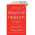 Beyond Reason: Using Emotions as You Negotiate