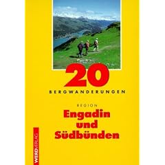 20 Bergwanderungen Region Engadin und S�db�nden
