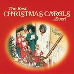 Best Christmas Carols...Ever!, the