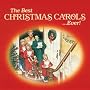 The Best Christmas Carols...Ever