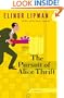 The Pursuit of Alice Thrift