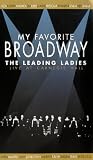My Favourite Broadway - The Leading Ladies - Live At Carnegie Hall [UK IMPORT] - Marin Mazzie