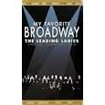 My Favourite Broadway - The Leading Ladies - Live At Carnegie Hall [UK IMPORT]