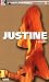 Justine - Liebestoll