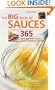 The Big Book of Sauces: 365 Quick and Easy Sauces, Salsas, Dressings, and Dips