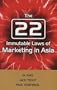 The 22 Immutable Laws of Marketing in Asia