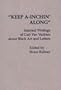 "Keep A-Inchin' Along": Selected Writings of Carl Van Vechten about Black Art and Letters (Contributions in Afro-American and African Studies, No. 45)