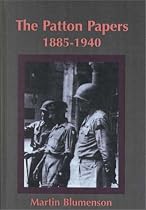 The Patton Papers, 1885-1940