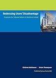Redressing users' disadvantage : proposals for tribunal reform in Northern Ireland