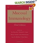 Mucosal Immunology, Two-Volume Set, Third Edition by  Jiri Mestecky, John Bienenstock, Michael E. Lamm, and Warren Strober