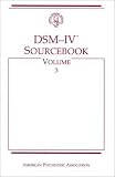 DSM-IV Sourcebook, Vol. 3
