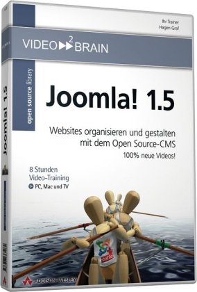 Joomla! 1.5 - Websites organisieren und gestalten mit dem Open Source-CMS. Mit Joomla! 1.5 (final).