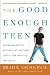 Search : The Good Enough Teen