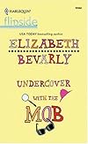 Undercover With the Mob (Harlequin Flipside)