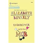 Undercover With the Mob (Harlequin Flipside) by Elizabeth Bevarly