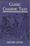 Classic Chasidic Tales (S/C)