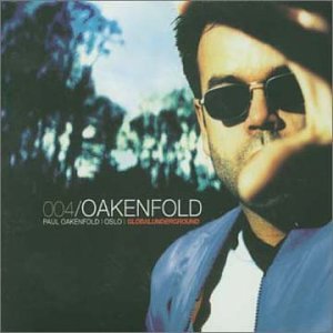CD-Charts  Search : Global Underground 4: Paul Oakenfold Live In Oslo