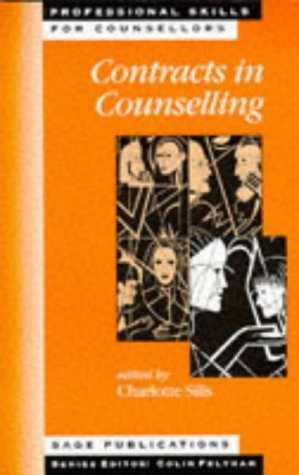 Contracts in Counselling (Professional Skills for Counsellors series)