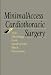 Minimal Access Cardiothoracic Surgery