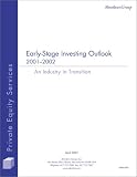 Review Aberdeen Group  / Early Stage Investing Outlook 2001-2002 : An Industry in Transition