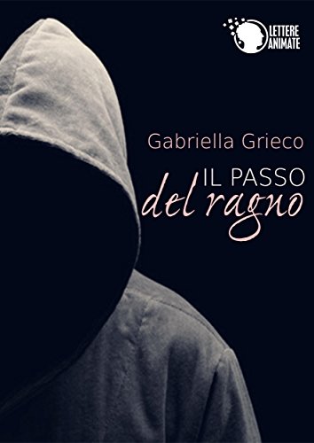 Il passo del ragno (Italian Edition)