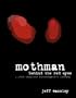 Mothman: Behind the Red Eyes