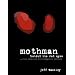 Mothman: Behind the Red Eyes