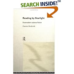 Reading by Starlight: Postmodern Science Fiction (Popular Fictions)