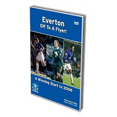 Everton - Off To A Flyer - A Winning Start To 2006