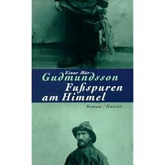 Fu�spuren am Himmel: Roman
